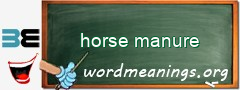 WordMeaning blackboard for horse manure
